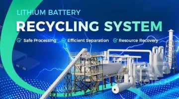 Lithium Battery Recycling System